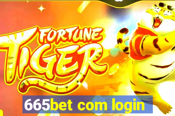 665bet com login